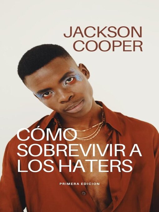 Title details for Cómo Sobrevivir a los Haters by Jackson Cooper - Available